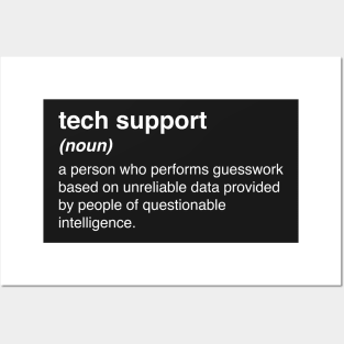 Funny Tech Support Definition Posters and Art